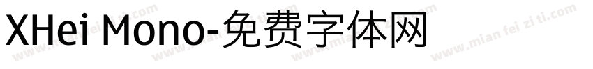 XHei Mono字体转换